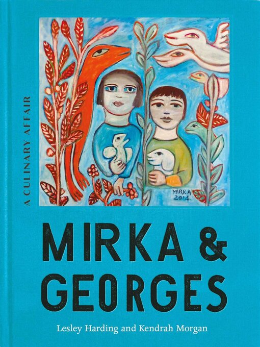 Title details for Mirka & Georges by Lesley Harding - Available